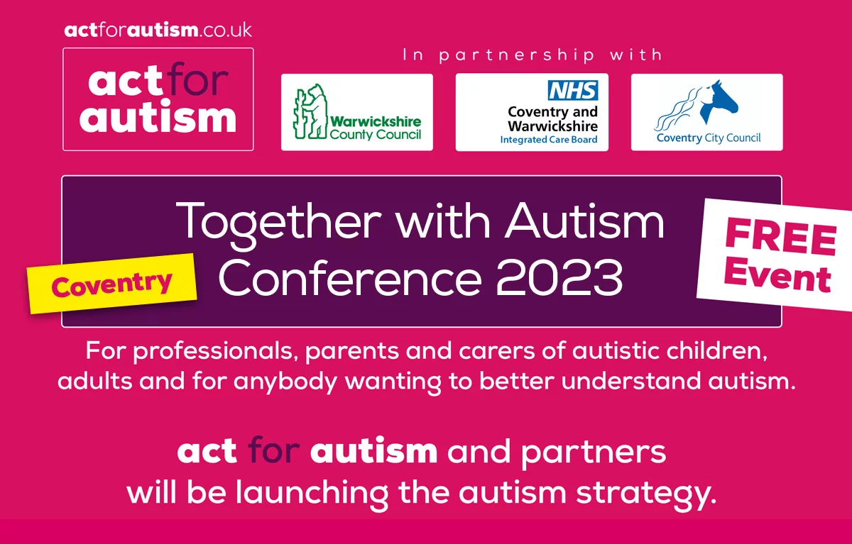 Together with Autism Conference Coventry 2023 act for autism